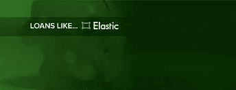 Loans Like Elastic
